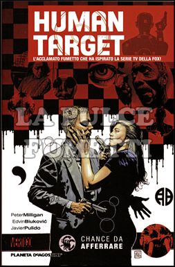 HUMAN TARGET: CHANCE DA AFFERRARE